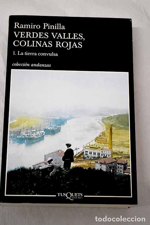 Libros: La tierra convulsa: Pinilla, Ramiro.- Pinilla, Ramiro