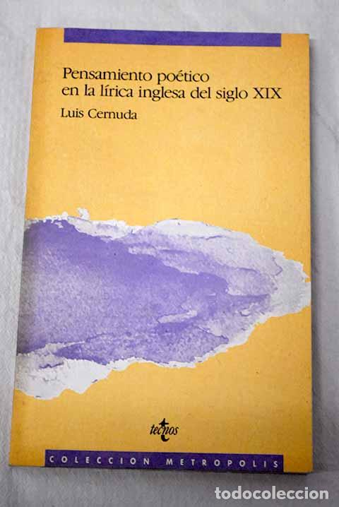 books: Pensamiento po&eacute;tico en la l&iacute;rica inglesa del siglo XIX.- Cernuda, Luis