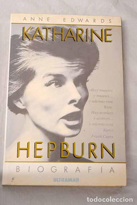B&uuml;cher: Katharine Hepburn: Edwards, Anne.- Edwards, Anne