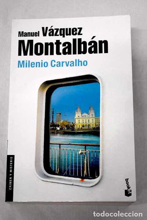 B&uuml;cher: Milenio Carvalho: V&aacute;zquez Montalb&aacute;n, Manuel.- V&aacute;zquez Montalb&aacute;n, Manuel