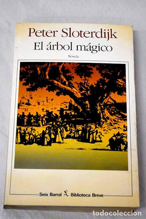 Libros: El &aacute;rbol m&aacute;gico: el nacimiento del psicoan&aacute;lisis en el a&ntilde;o 1875.- Sloterdijk, Peter