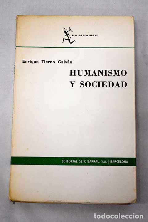 Libros: Humanismo y sociedad.- Tierno Galv&aacute;n, Enrique