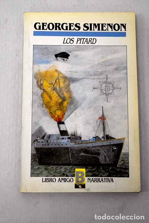 Libros: Los Pitard: Simenon, Georges.- Simenon, Georges