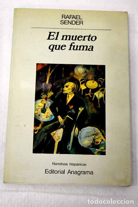 books: El muerto que fuma: Sender, Rafael.- Sender, Rafael