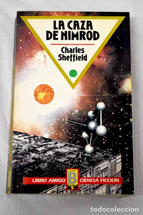 books: La caza de Nimrod: Sheffield, Charles.- Sheffield, Charles