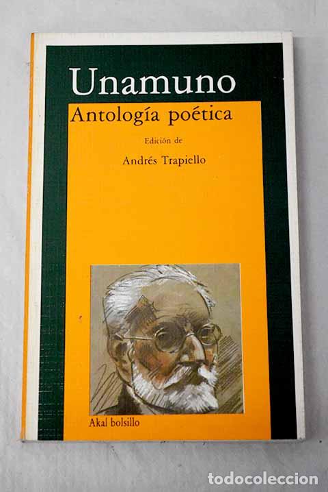 Libros: Antolog&iacute;a po&eacute;tica: Unamuno, Miguel de.- Unamuno, Miguel de