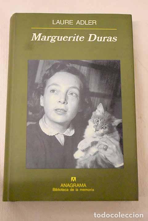 Libros: Marguerite Duras: Adler, Laure.- Adler, Laure