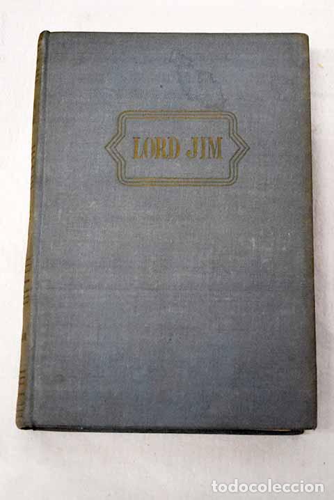 Libros: Lord Jim: Conrad, Joseph.- Conrad, Joseph