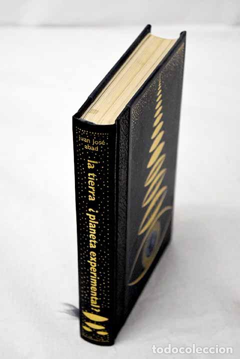 Libros: La tierra &iquest;planeta experimental para los extraterrestres?.- Abad, Juan Jos&eacute;