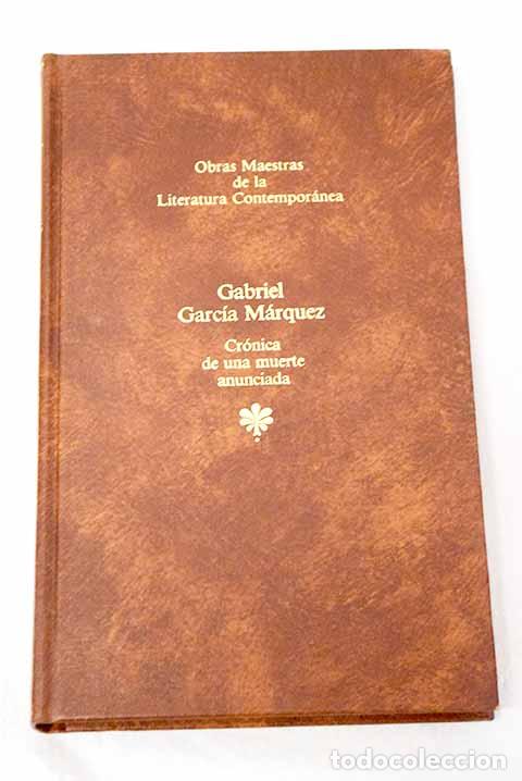 Libros: Cr&oacute;nica de una muerte anunciada.- Garc&iacute;a M&aacute;rquez, Gabriel