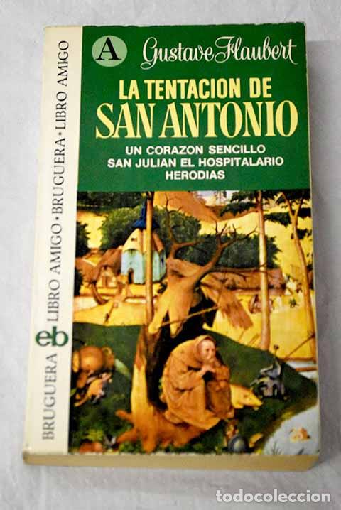 Libros: La tentaci&oacute;n de San Antonio.- Flaubert, Gustave