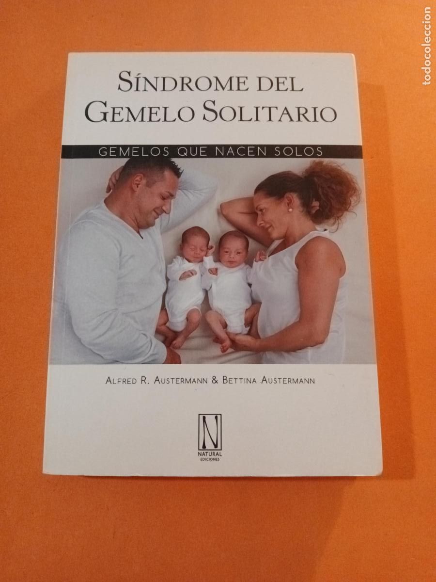 Livres: SINDROME DEL GEMELO SOLITARIO � PADRES HIJOS - ALFRED Y BETTINA AUSTERMANN,