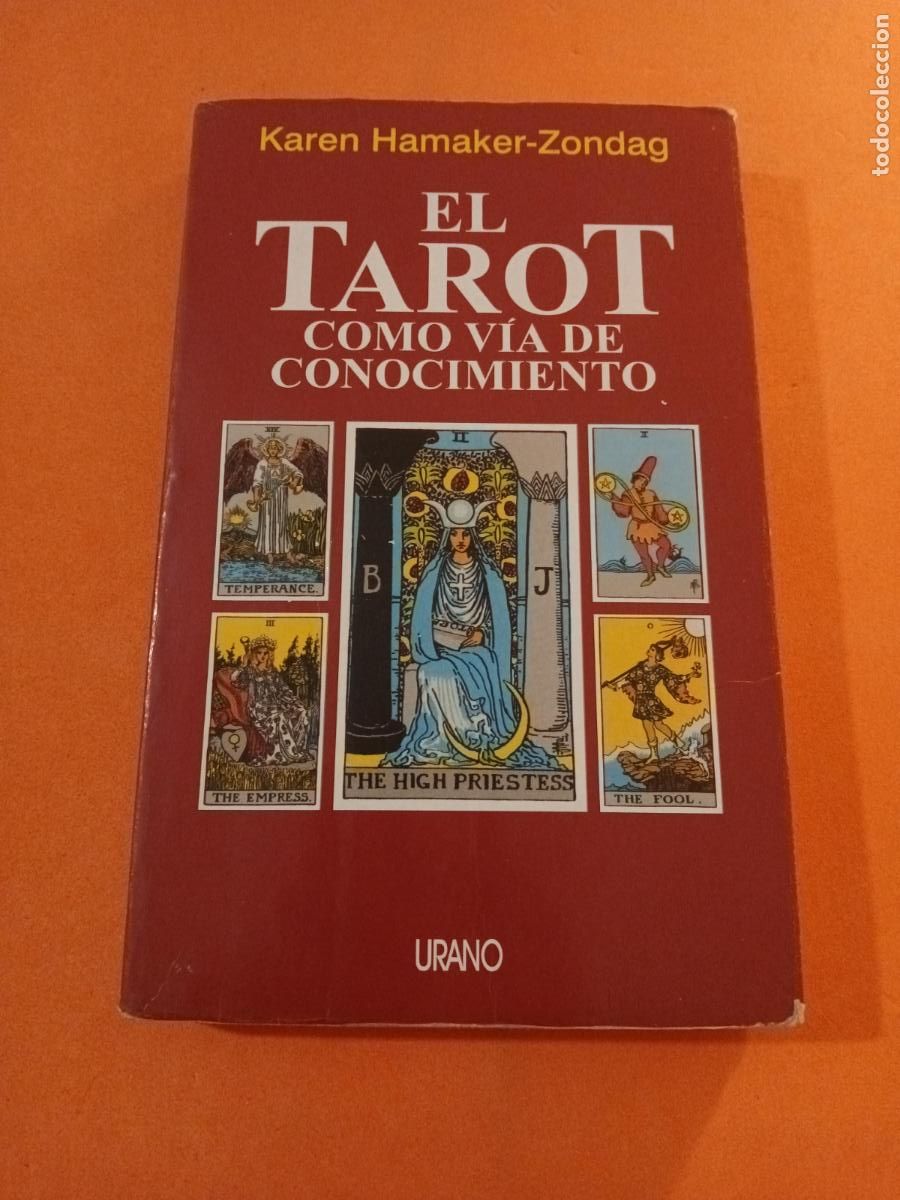 Livres: EL TAROT COMO VIA DE CONOCIMIENTO � TAROT - KAREN HAMAKER-ZONDAG