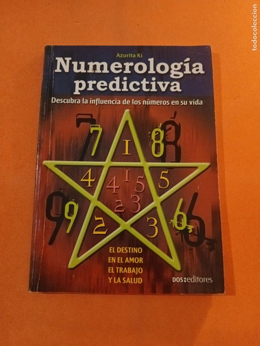 Livres: NUMEROLOGIA PREDICTIVA � ADIVINACION - AZURITA KI