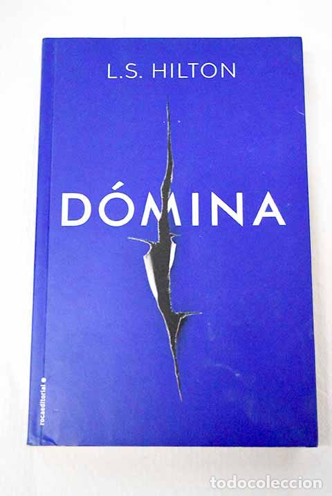 Libros: D&oacute;mina: Hilton, L. S..- Hilton, L. S.