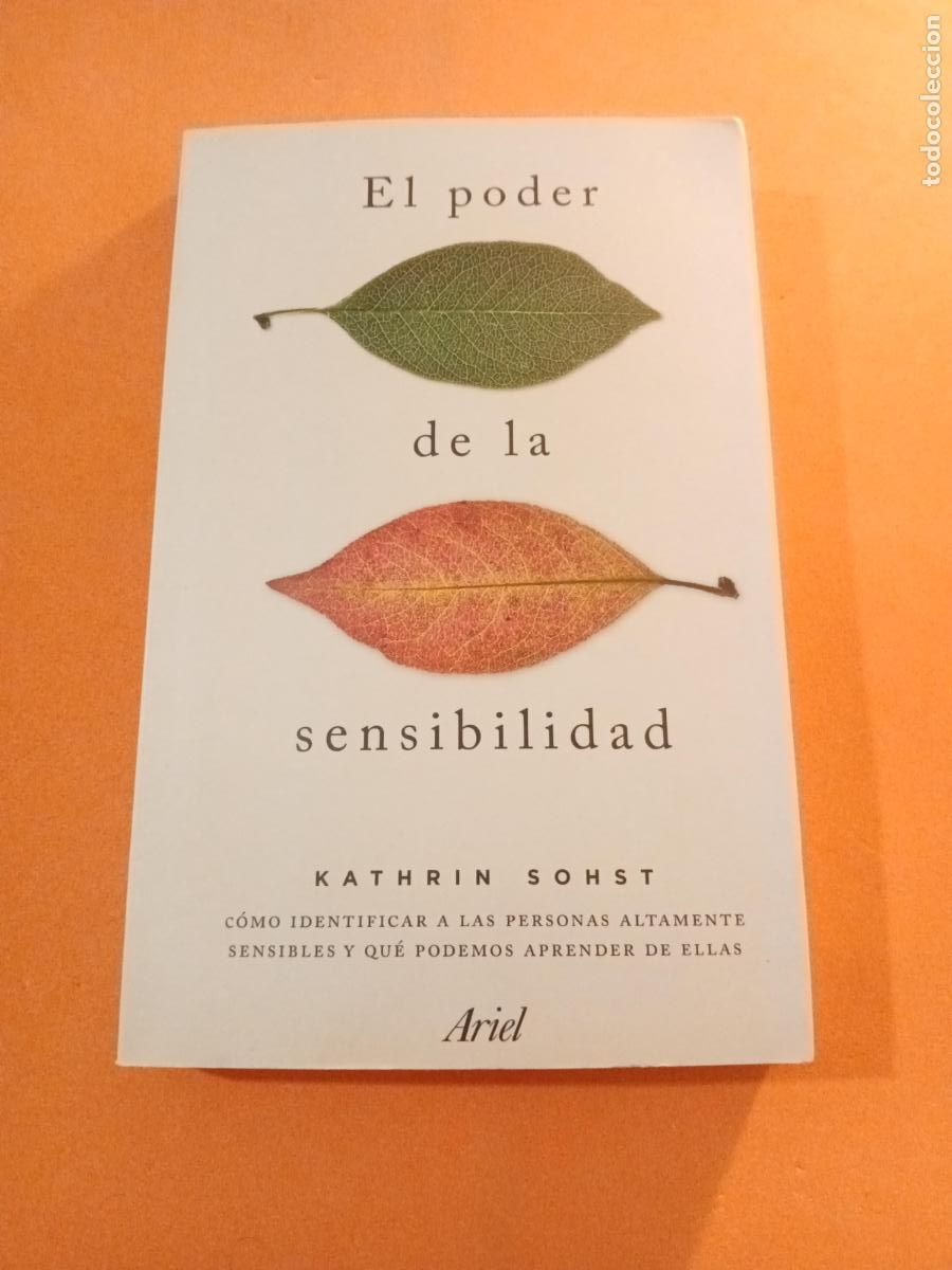 Libros: EL PODER DE LA SENSIBILIDAD � AUTOAYUDA - KATHRIN SOHST
