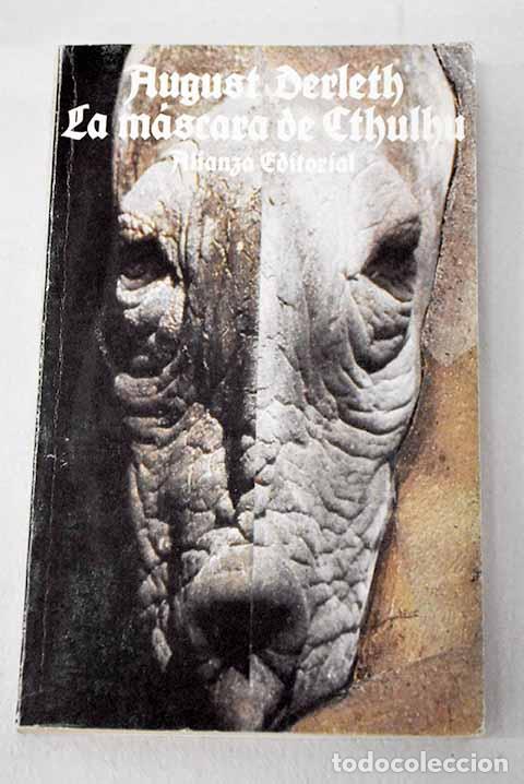 Libros: La m&aacute;scara de Cthulhu.- Derleth, August