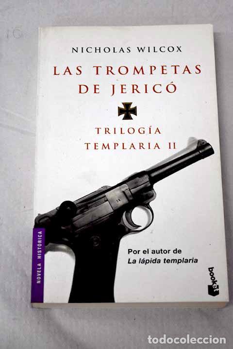 Libros: Las trompetas de Jeric&oacute;.- Wilcox, Nicholas