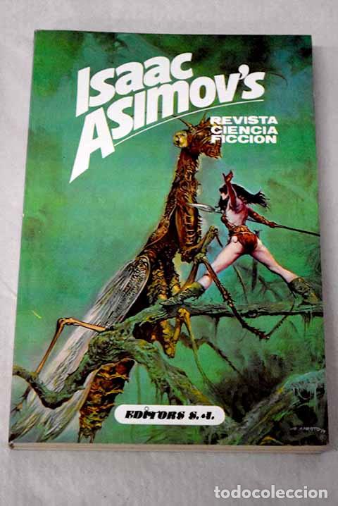 Libros: Isaac Asimov s revista ciencia ficci&oacute;n.- Asimov, Isaac
