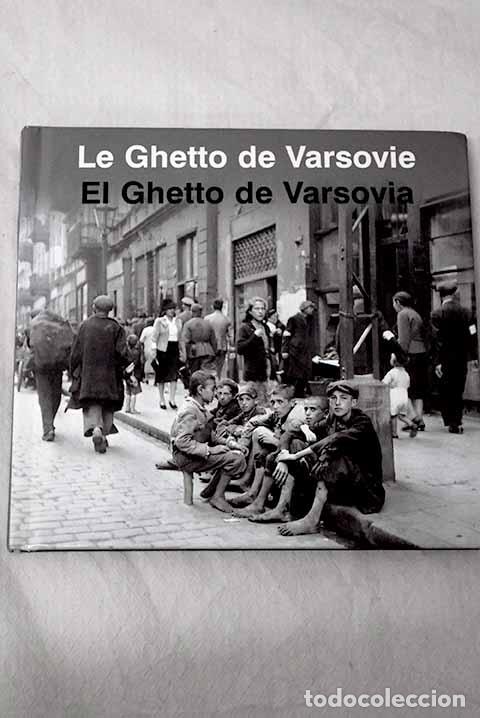 Libros: El Ghetto de Varsovia.- Grupinska, Anka