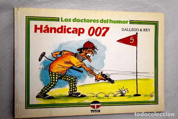 Libros: H&aacute;ndicap 007: Gallego, Jos&eacute;.- Gallego, Jos&eacute;