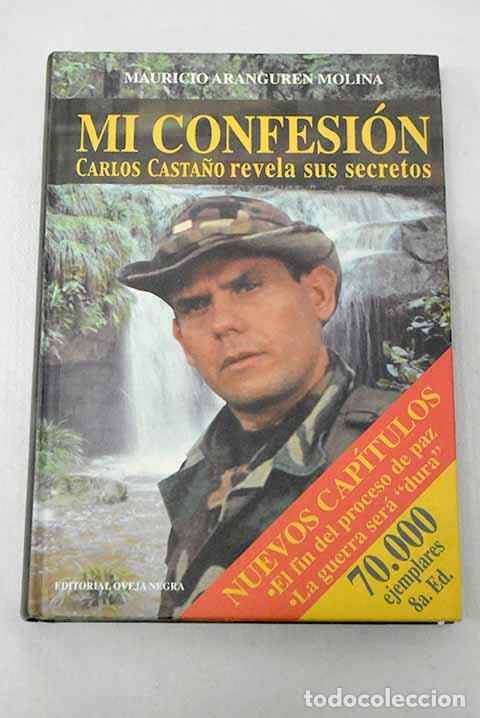 books: Mi confesi&oacute;n: Aranguren Molina, Mauricio.- Aranguren Molina, Mauricio