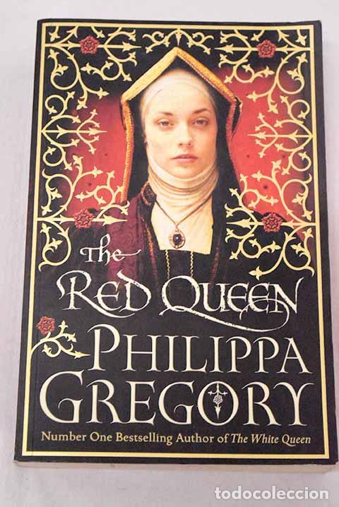 Libros: The red queen: Gregory, Philippa.- Gregory, Philippa
