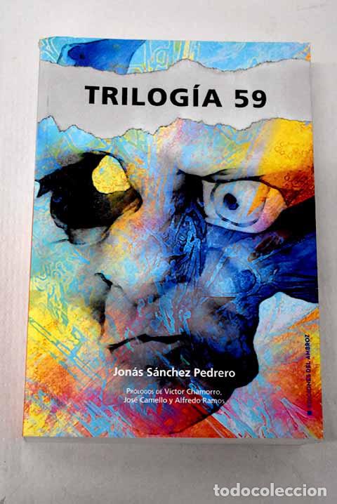 Livros em segunda m&atilde;o: Trilog&iacute;a 59: S&aacute;nchez Pedrero, Jon&aacute;s.- S&aacute;nchez Pedrero, Jon&aacute;s