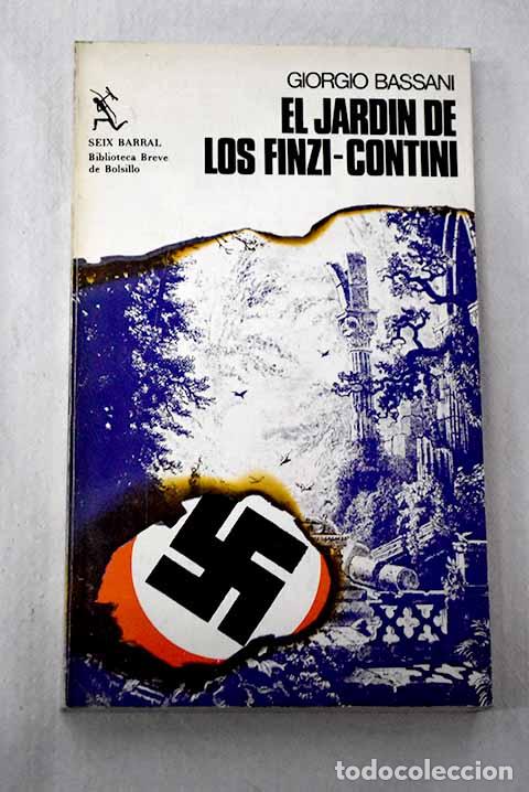 books: El jard&iacute;n de los Finzi-Contini.- Bassani, Giorgio