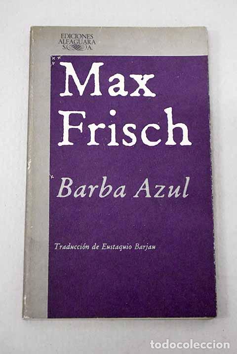 books: Barba Azul: Frisch, Max.- Frisch, Max