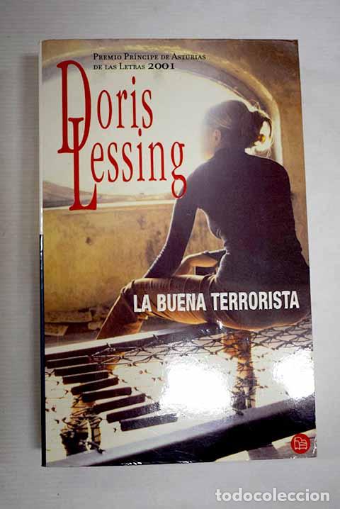 Libros: La buena terrorista: Lessing, Doris.- Lessing, Doris