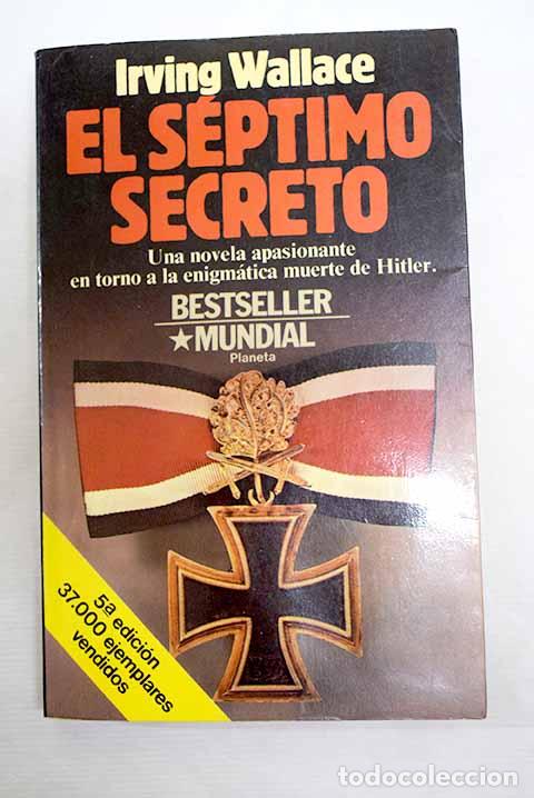 B&uuml;cher: El s&eacute;ptimo secreto: Wallace, Irving.- Wallace, Irving
