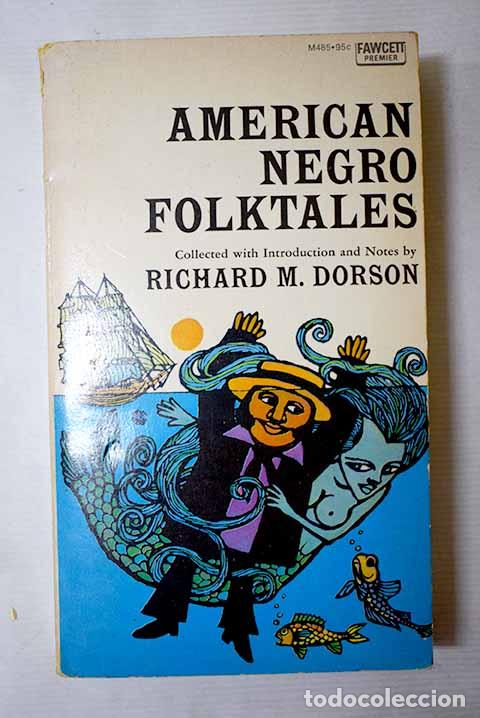 B&uuml;cher: American Negro Folktales.- Dorson, Richard M.