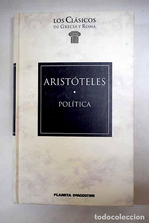 B&uuml;cher: Pol&iacute;tica: Arist&oacute;teles.- Arist&oacute;teles