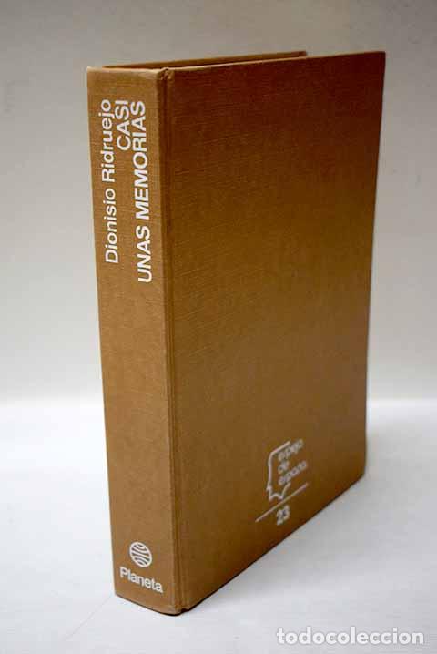 B&uuml;cher: Casi unas memorias: Ridruejo, Dionisio.- Ridruejo, Dionisio