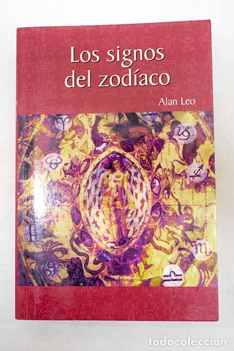 Libros: Los signos del zod&iacute;aco.- Leo, Alan