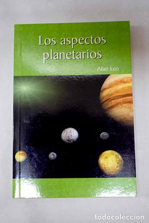 Libri di seconda mano: Los aspectos planetarios.- Alan, Frederick William