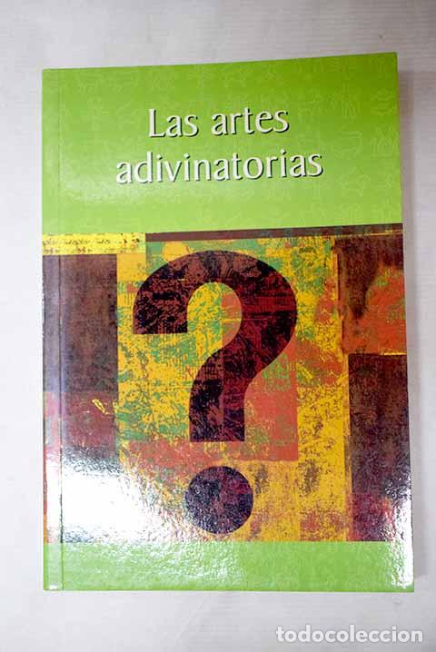 Libri di seconda mano: Las artes adivinatorias