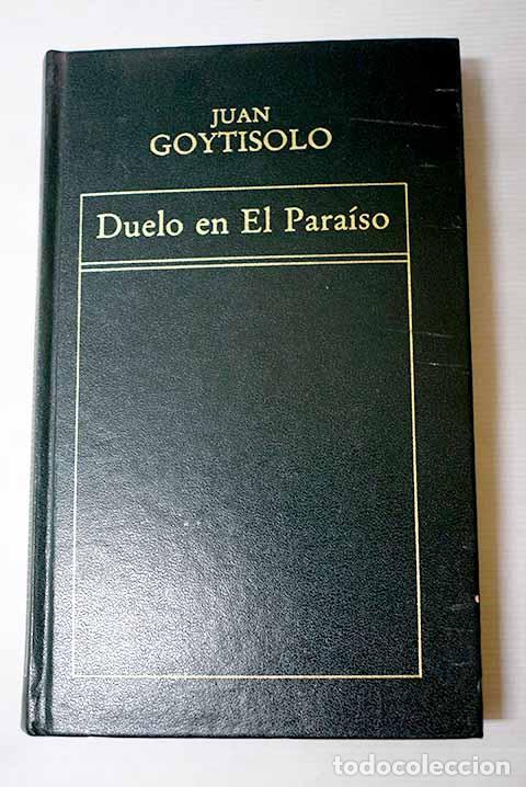 Libros: Duelo en el para&iacute;so: Goytisolo, Juan.- Goytisolo, Juan