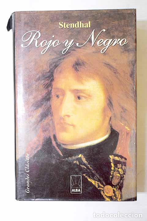 Libros: Rojo y negro: Stendhal.- Stendhal