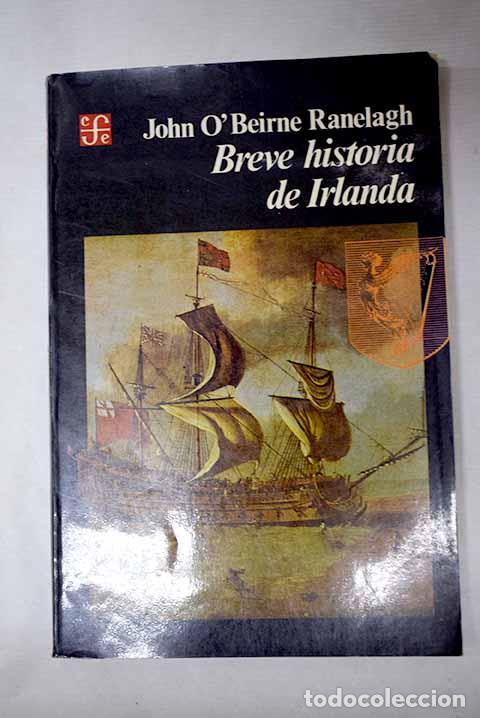 Libros: Breve historia de Irlanda.- O Beirne Ranelagh, John