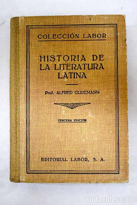 B&uuml;cher: Historia de la Literatura Latina.- Gudeman, Alfred