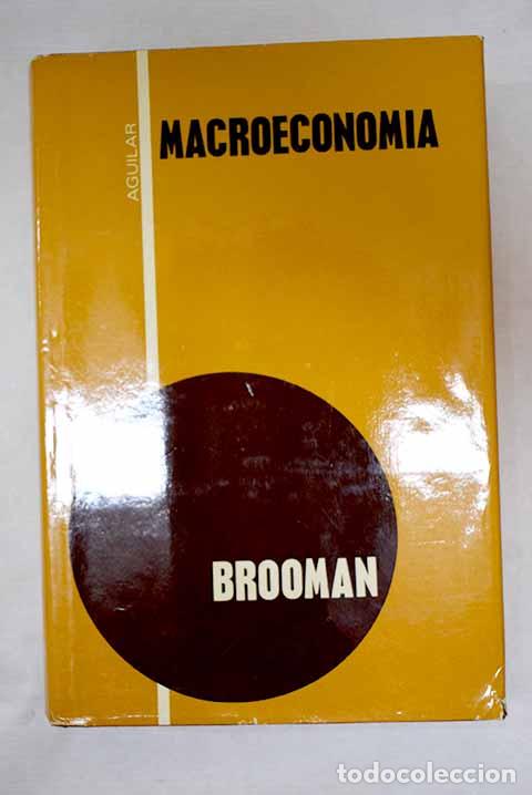 Libros: Macroeconom&iacute;a: Brooman, F. S..- Brooman, F. S.
