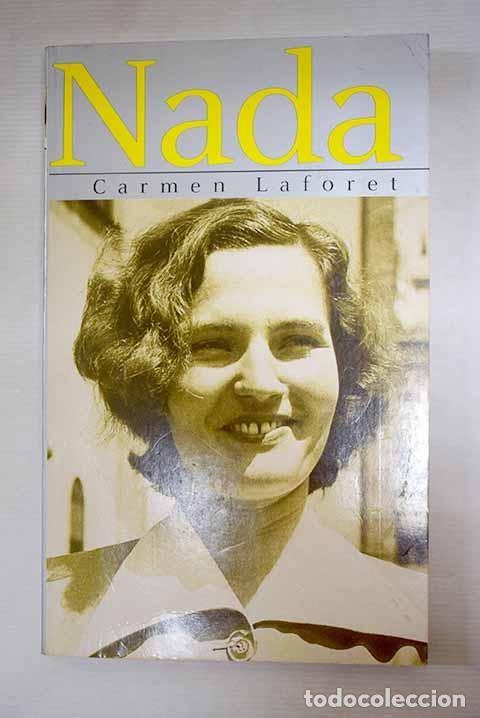Libros: Nada: Laforet, Carmen.- Laforet, Carmen