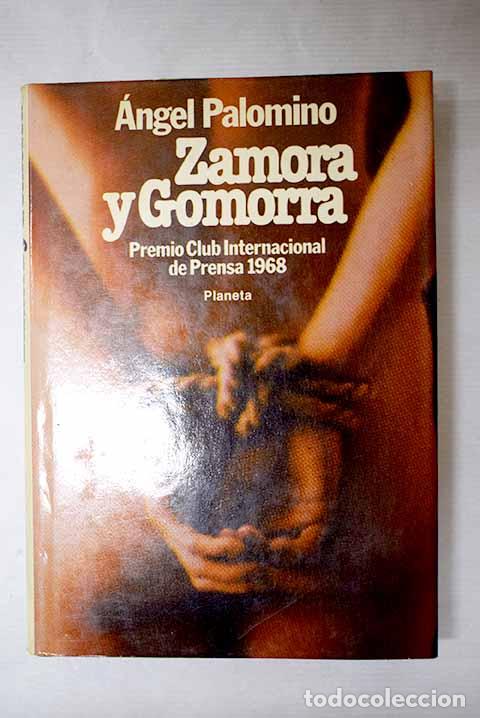 Libros: Zamora y Gomorra: Palomino, &Aacute;ngel.- Palomino, &Aacute;ngel