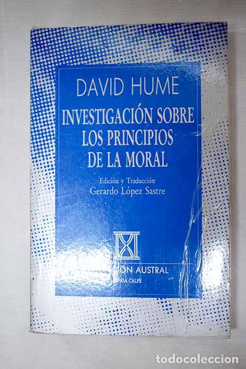 Libros: Investigaci&oacute;n sobre los principios de la moral.- Hume, David