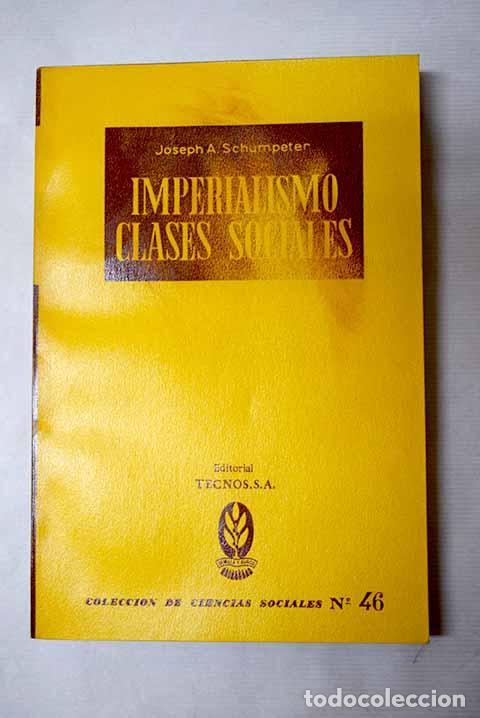 Libros: Imperialismo ; clases sociales.- Schumpeter, Joseph A.
