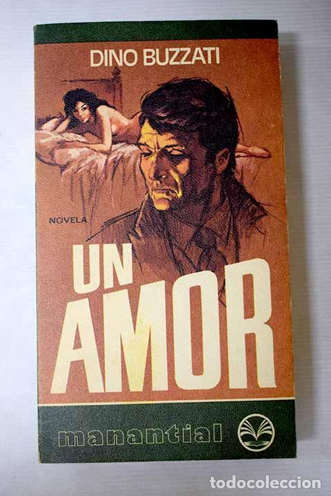 Libri di seconda mano: Un amor:: Buzzati, Dino.- Buzzati, Dino