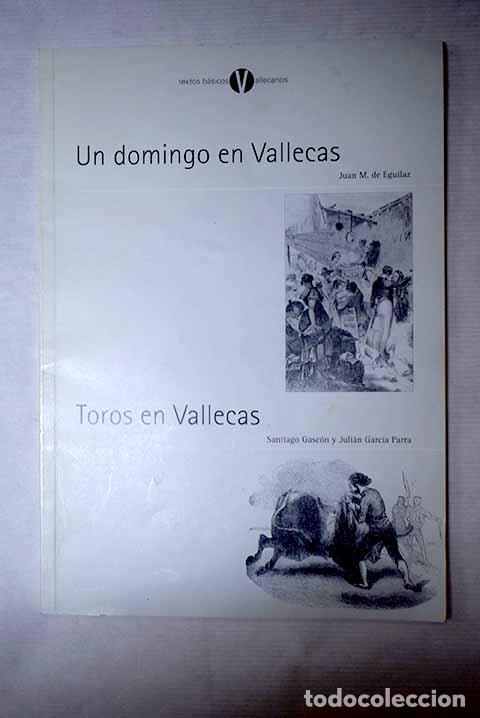 Libri di seconda mano: Un domingo en Vallecas.- Eguilaz, Juan M. de