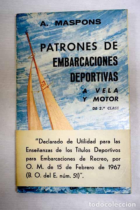 Livres: Patrones de embarcaciones deportivas.- Maspons Garc&iacute;a, &Aacute;ngel